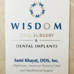 Wisdom Oral Surgery & Dental Implants office sign